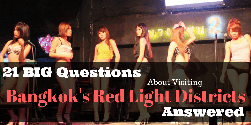Cover post for 21 questions on Bangkok's red light districts