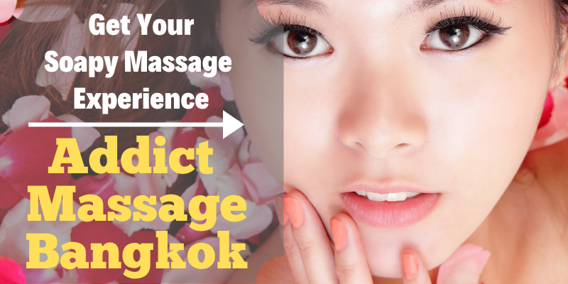 addict massage bangkok